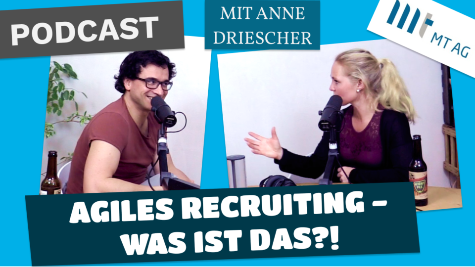 Anne Driescher spricht über AGILES RECRUITING